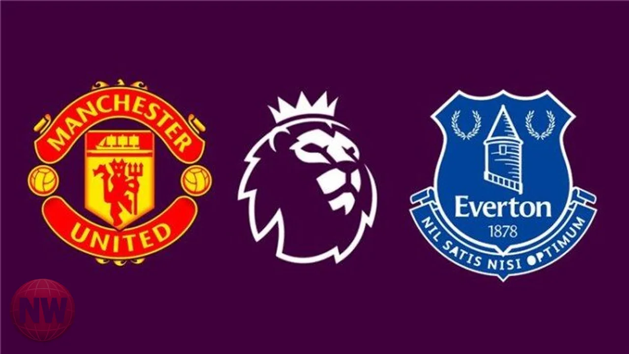 موعد مباراة مانشستر يونايتد وإيفرتون في الدوري